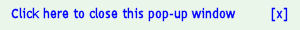 Click here to close this pop-up window